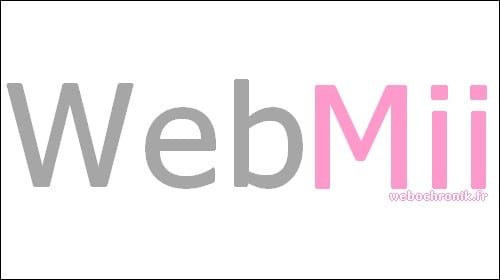 Qu'est-ce que webmii et comment l'utiliser